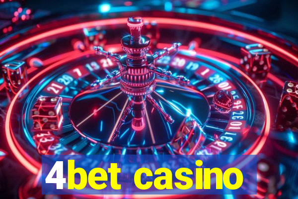 4bet casino